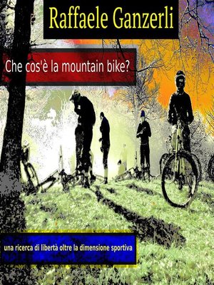 cover image of Che cos'è la Mountain Bike